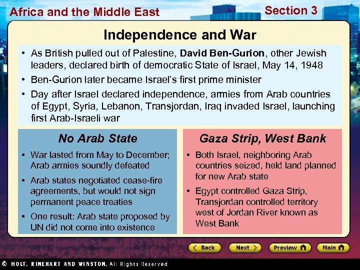 Section 3 Africa and the Middle East Independence and War • As British pulled