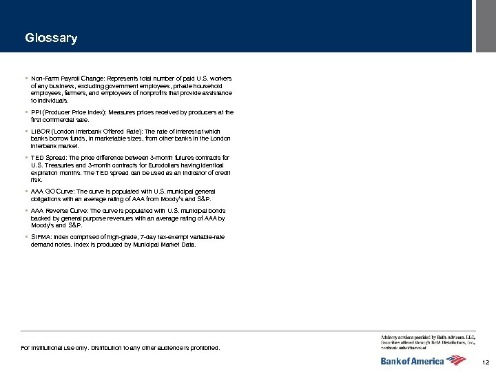 Glossary § Non-Farm Payroll Change: Represents total number of paid U. S. workers of