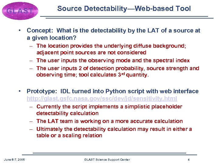 Source Detectability—Web-based Tool • Concept: What is the detectability by the LAT of a