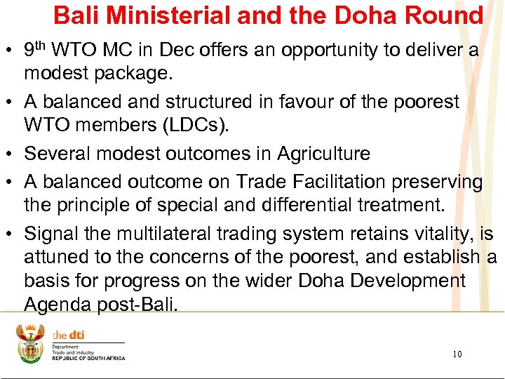Bali Ministerial and the Doha Round • 9 th WTO MC in Dec offers