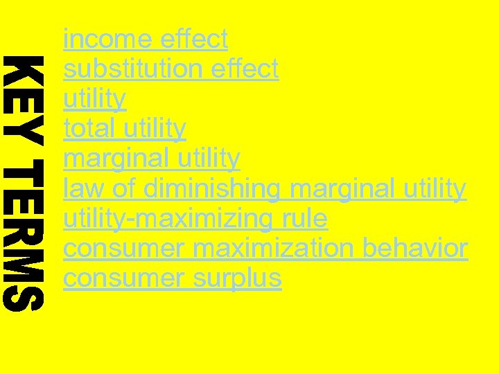 income effect substitution effect utility total utility marginal utility law of diminishing marginal utility-maximizing