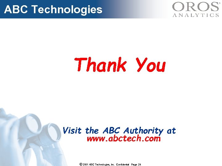 ABC Technologies Thank You Visit the ABC Authority at www. abctech. com ã 2001