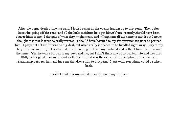 After the tragic death of my husband, I look back at all the events