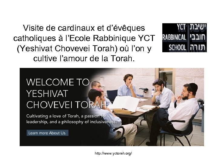 Visite de cardinaux et d’évêques catholiques à l’Ecole Rabbinique YCT (Yeshivat Chovevei Torah) où