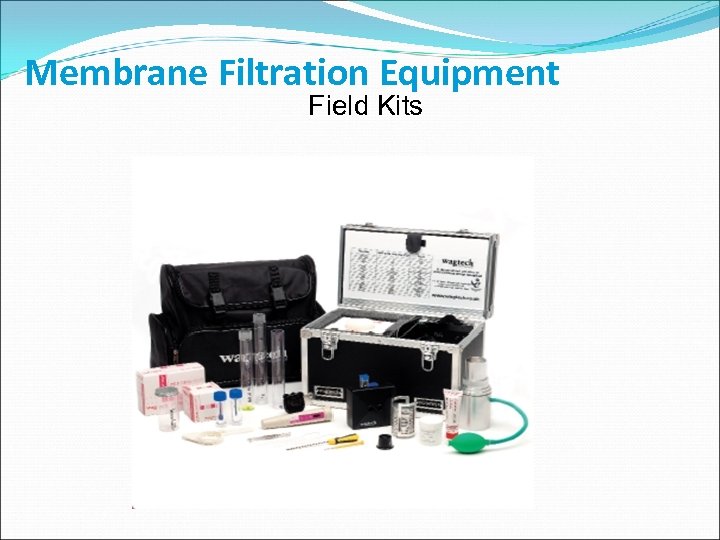 Membrane Filtration Equipment Field Kits 