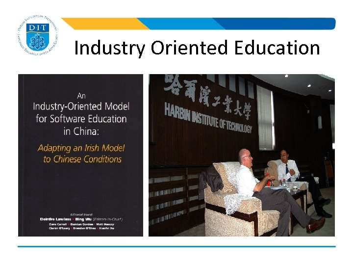 Industry Oriented Education 