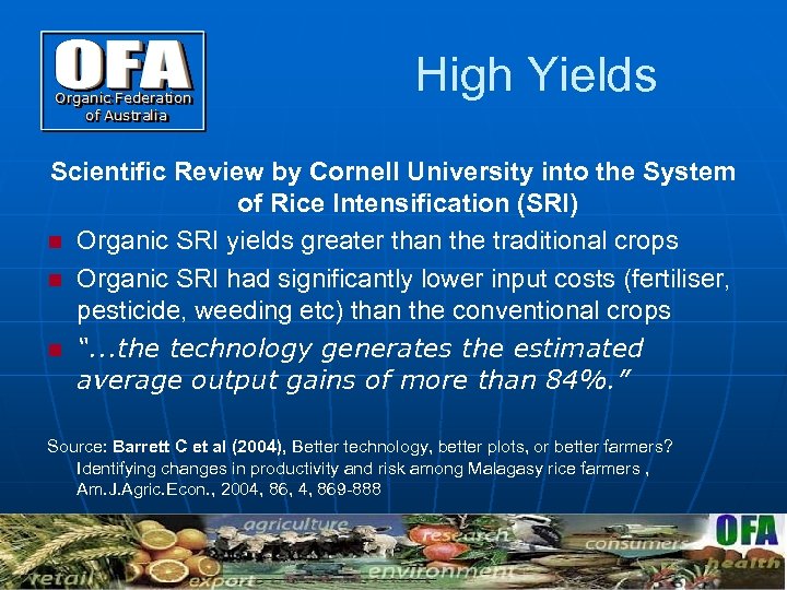 High Yields Scientific Review by Cornell University into the System of Rice Intensification (SRI)