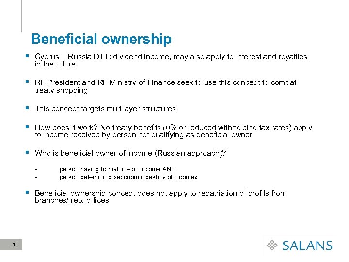 Beneficial ownership § Cyprus – Russia DTT: dividend income, may also apply to interest