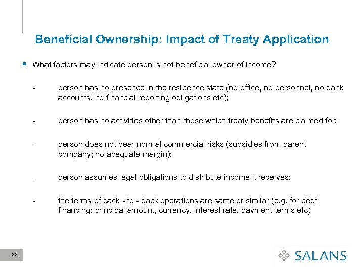 Beneficial Ownership: Impact of Treaty Application § What factors may indicate person is not