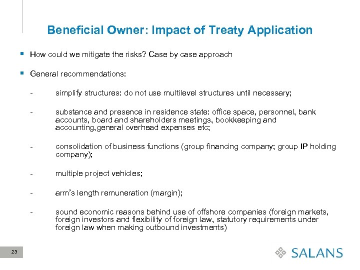 Beneficial Owner: Impact of Treaty Application § How could we mitigate the risks? Case