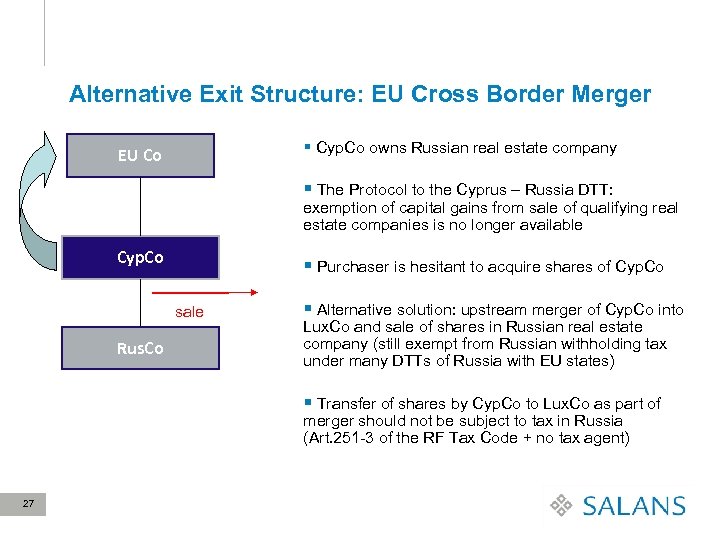 Alternative Exit Structure: EU Cross Border Merger § Cyp. Co owns Russian real estate
