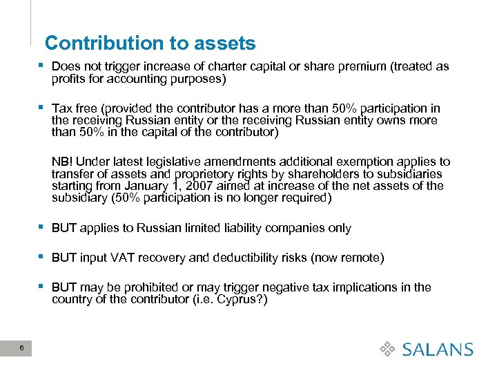 Contribution to assets § Does not trigger increase of charter capital or share premium