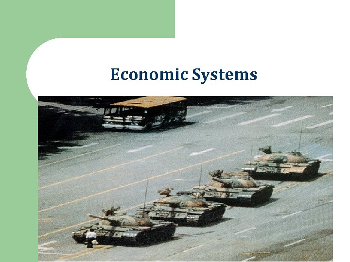 Economic Systems 