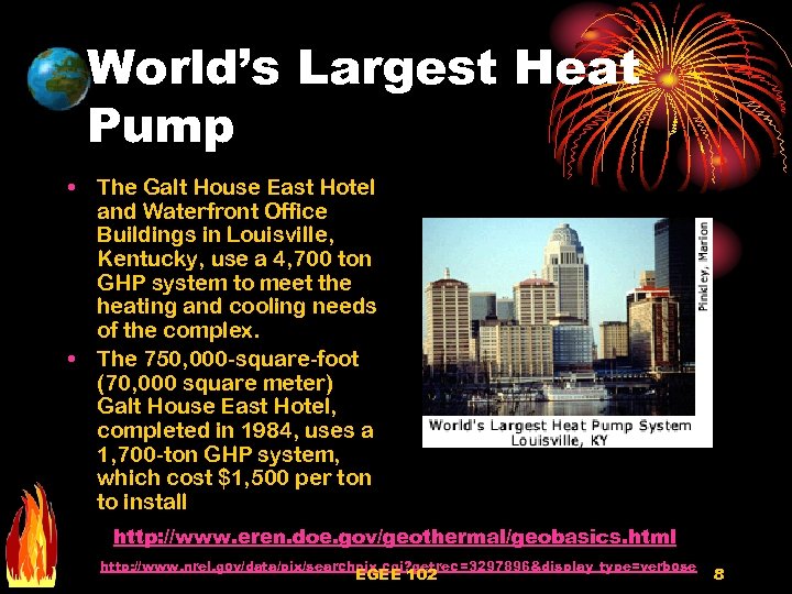 World’s Largest Heat Pump • The Galt House East Hotel and Waterfront Office Buildings