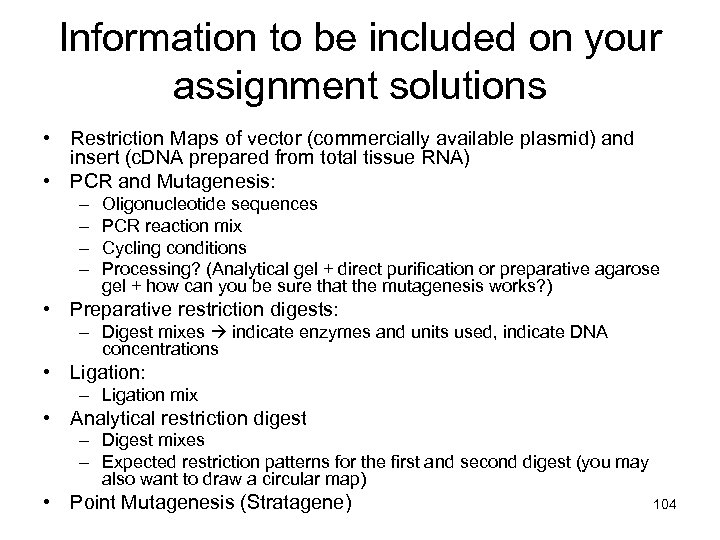 Information to be included on your assignment solutions • Restriction Maps of vector (commercially