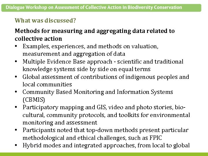 What was discussed? Methods for measuring and aggregating data related to collective action •