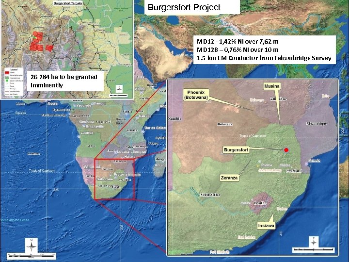 Burgersfort Project Locality MD 12 – 1, 42% Ni over 7, 62 m MD