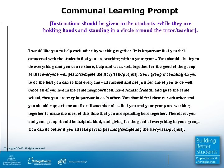 Communal Learning Prompt [Instructions should be given to the students while they are holding