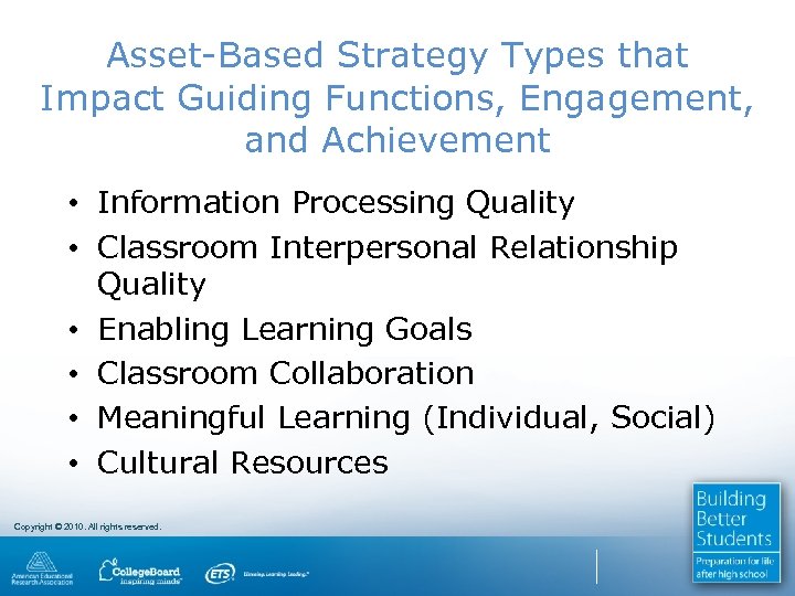 Asset-Based Strategy Types that Impact Guiding Functions, Engagement, and Achievement • Information Processing Quality