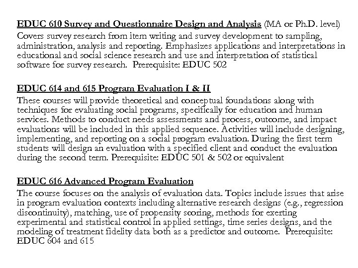 EDUC 610 Survey and Questionnaire Design and Analysis (MA or Ph. D. level) Covers