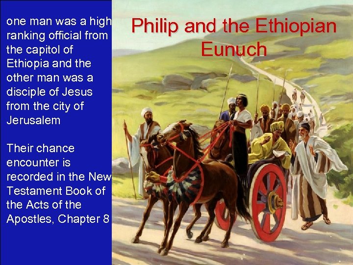 one man was a high ranking official from the capitol of Ethiopia and the