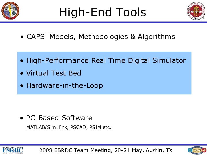 High-End Tools • CAPS Models, Methodologies & Algorithms • High-Performance Real Time Digital Simulator