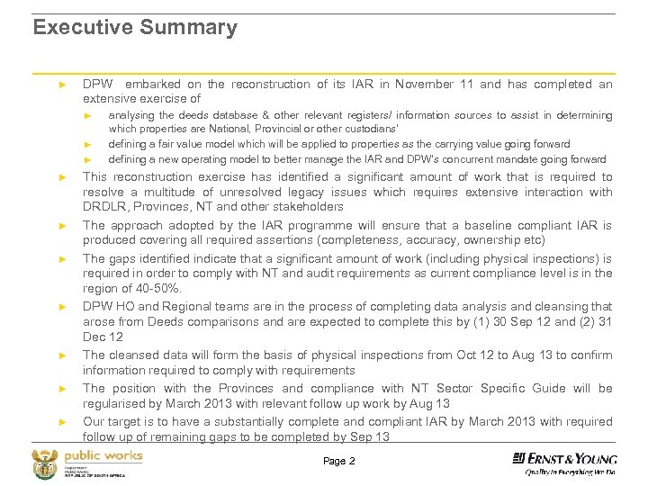 Executive Summary ► DPW embarked on the reconstruction of its IAR in November 11