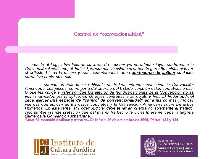 Control de “convencionalidad” … cuando el Legislativo falla en su tarea de suprimir y/o