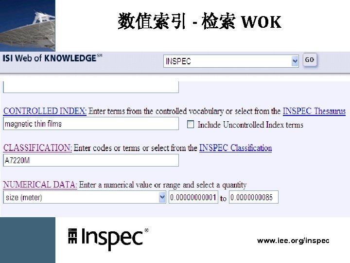 数值索引 - 检索 WOK Fast-track to Innovation www. iee. org/inspec 