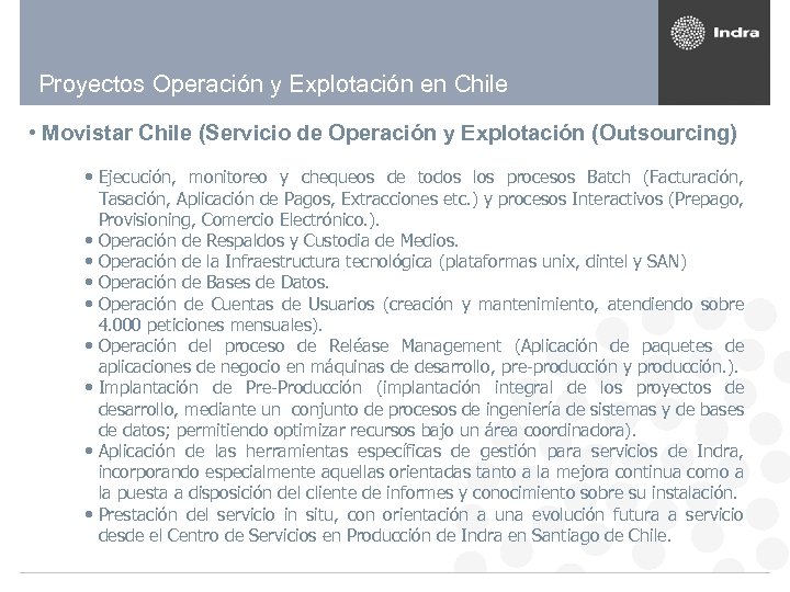 Proyectos Operación y Explotación en Chile • Movistar Chile (Servicio de Operación y Explotación