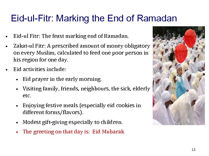 Eid-ul-Fitr: Marking the End of Ramadan • Eid-ul Fitr: The feast marking end of