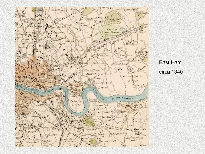 East Ham circa 1840 