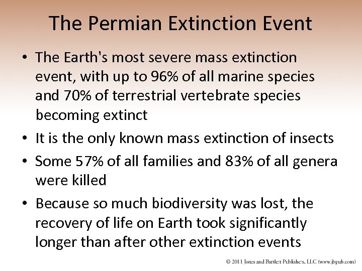 The Permian Extinction Event • The Earth's most severe mass extinction event, with up