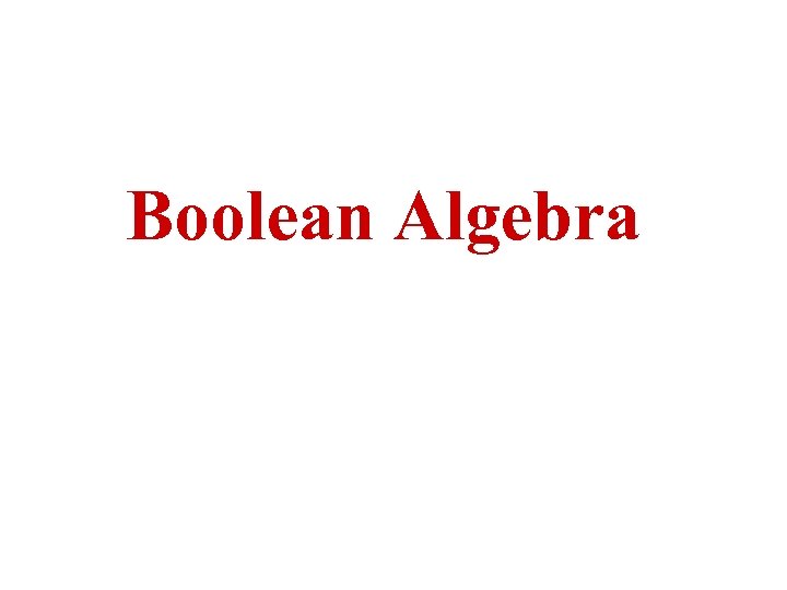 Boolean Algebra 