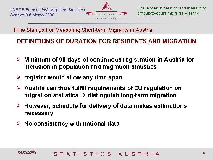 Challenges we count? How should in defining and measuring difficult-to-count migrants Session Methodological debates