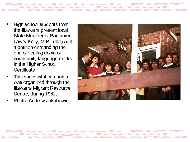  • High school students from • • the Illawarra present local State Member