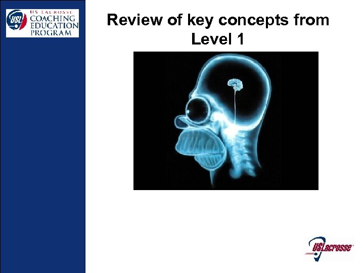 Review of key concepts from Level 1 