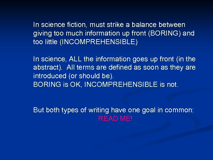 In science fiction, must strike a balance between giving too much information up front