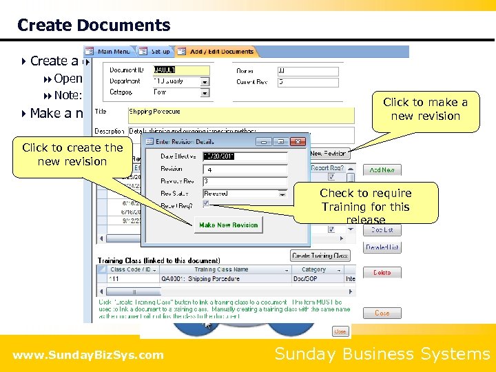 Create Documents 4 Create a document 8 Open the Documents form and enter the