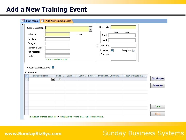 Add a New Training Event www. Sunday. Biz. Sys. com Sunday Business Systems 