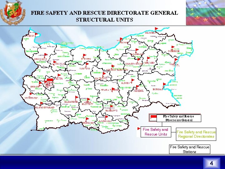 FIRE SAFETY AND RESCUE DIRECTORATE GENERAL STRUCTURAL UNITS Fire Safety and Rescue Directorate General