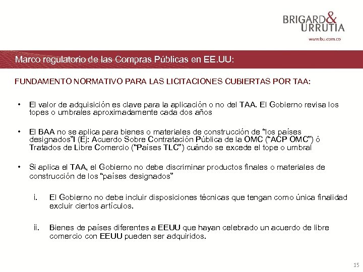 Marco regulatorio de las Compras Públicas en EE. UU: FUNDAMENTO NORMATIVO PARA LAS LICITACIONES
