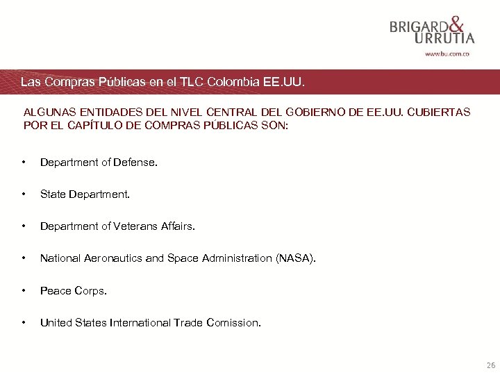 Las Compras Públicas en el TLC Colombia EE. UU. ALGUNAS ENTIDADES DEL NIVEL CENTRAL