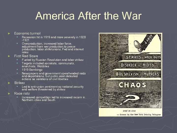 America After the War ► Economic turmoil § § ► First Red Scare §