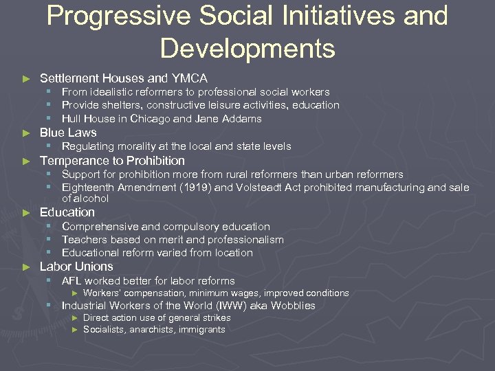 Progressive Social Initiatives and Developments ► Settlement Houses and YMCA § From idealistic reformers