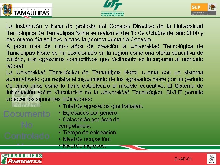 La instalación y toma de protesta del Consejo Directivo de la Universidad Tecnológica de
