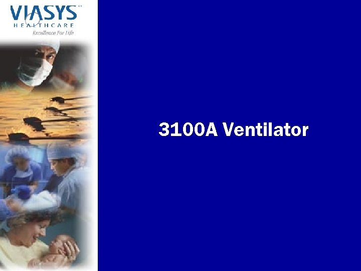 3100 A Ventilator 