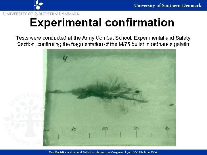 Experimental confirmation Tests were conducted at the Army Combat School, Experimental and Safety Section,