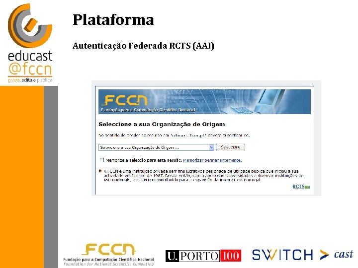 Plataforma Autenticação Federada RCTS (AAI) 