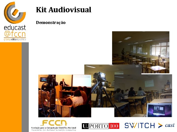 Kit Audiovisual Demonstração 